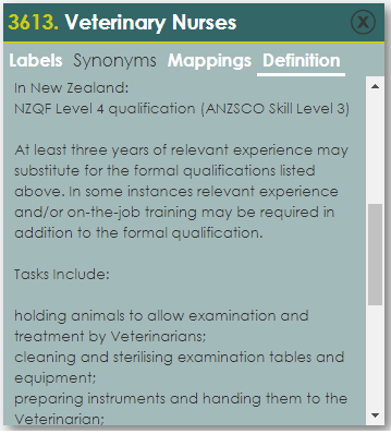Occupation group definition 2 The definition tab for the Veterinary Nurses occupation group. The tasks included in the occupation group are shown in this image.