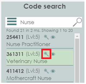 Search results The search results of the code search tool on the Statistics New Zealand ANZSCO tool. Search results can be opened by selecting the magnifying glass button, which is highlighted in this image with a red square.